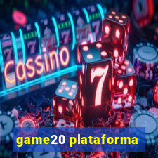 game20 plataforma